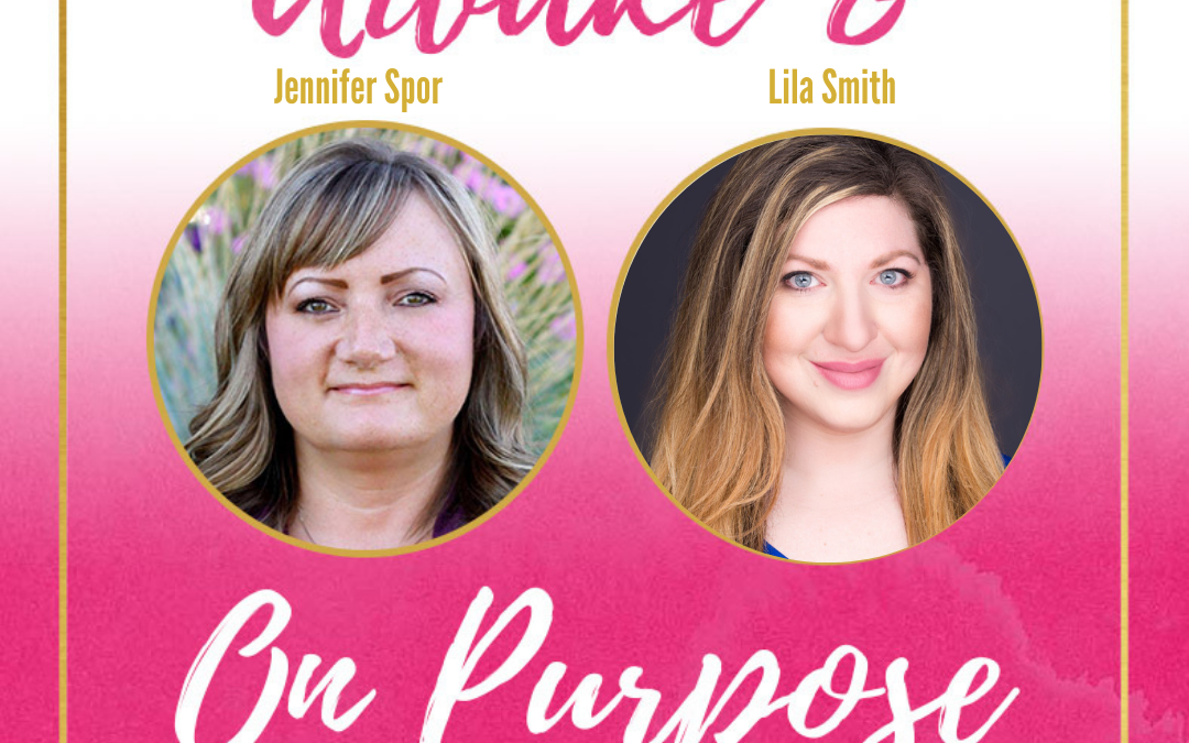 How to Find Purpose Through Your Strengths with Lila Smith