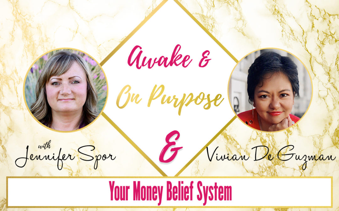Your Money Belief System with Vivian De Guzman